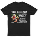 Retirement,Gift For Yourself,Gift For Mother,Gift For Father,Happy - The Legend Has Retired 3D Embroidery Effect - Personalized T Shirt