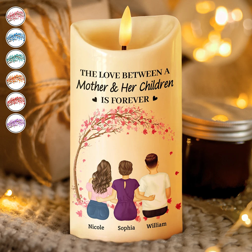 The Love Between A Mother And Her Children - Personalized Flameless LED Candle