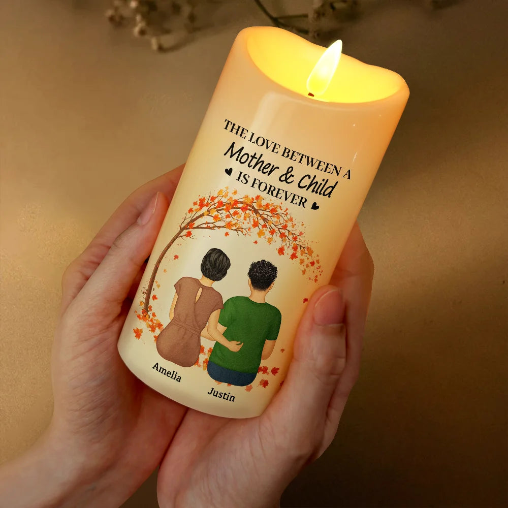 Gift For Mother,Single Mom,Memorial,Mom - Daughters (Adult),Mom - Daughters (Young),Mom - Sons,Mom - Children,Gift For Women,Love - The Love Between A Mother And Her Children - Personalized Flameless LED Candle