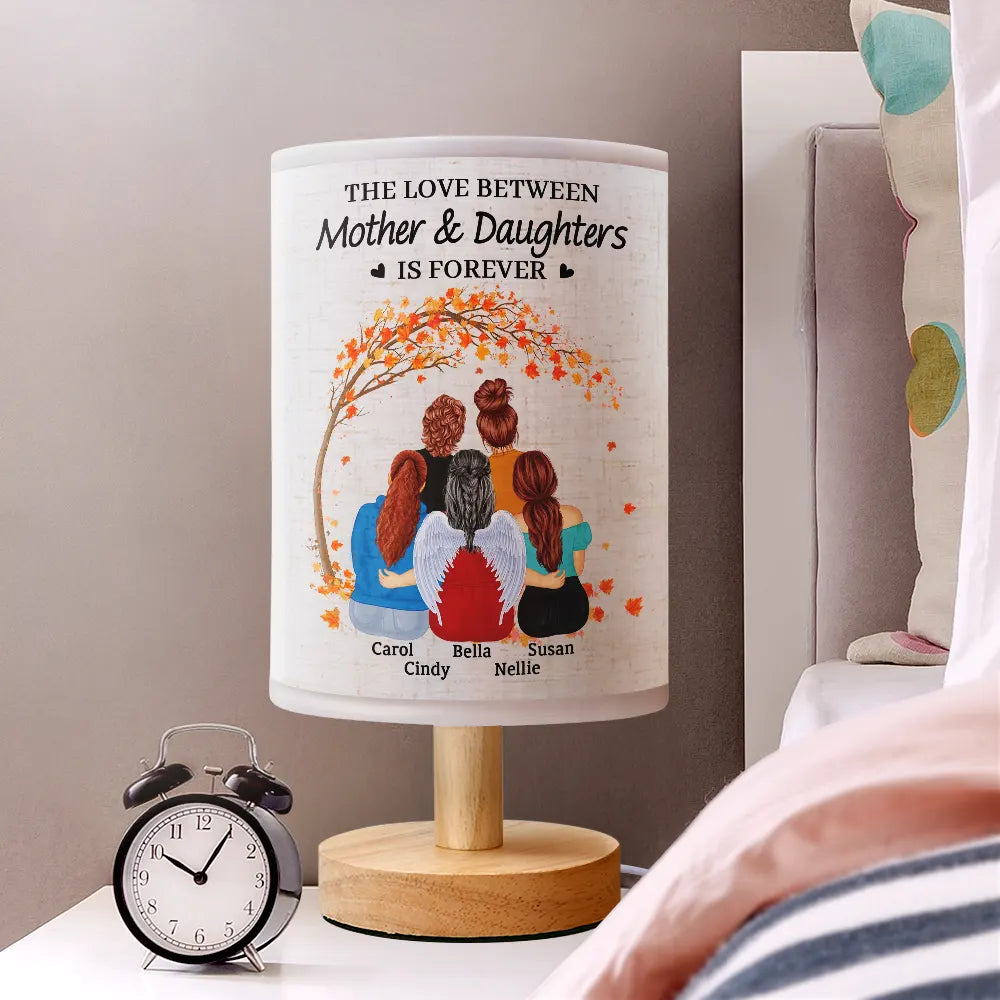 Love,Gift For Mother,Gift For Women,Gift For Wife,Gift For Daughter,Mom,Daughters  - The Love Between Mother And Daughters Is Forever - Personalized Fabric Lamp
