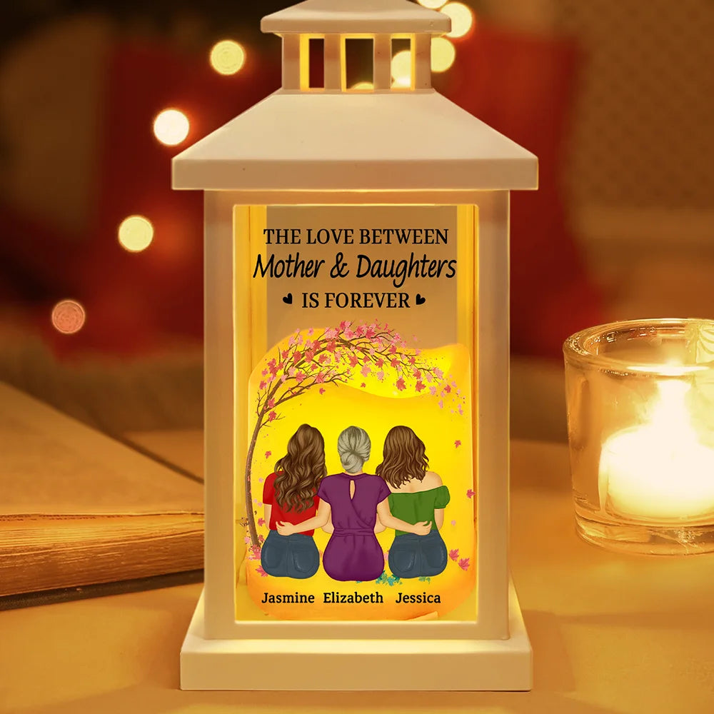 Mom - Daughters (Adult), Gift For Mother, Gift For Daughter, Love - The Love Between Mother & Daughters Is Forever - Personalized LED Candle Lantern
