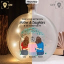 Sentimental,Christmas,Gift For Mother,Vector - The Love Between Mother & Daughters Is Forever - Personalized Round Flat Bottle Light