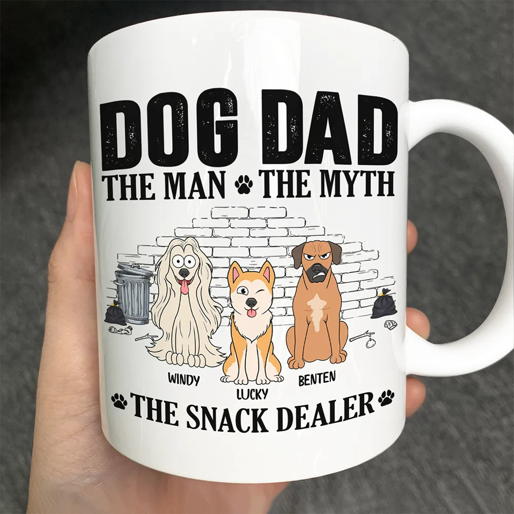 Dog Dad The Man The Myth The Snack Dealer - Personalized Mug