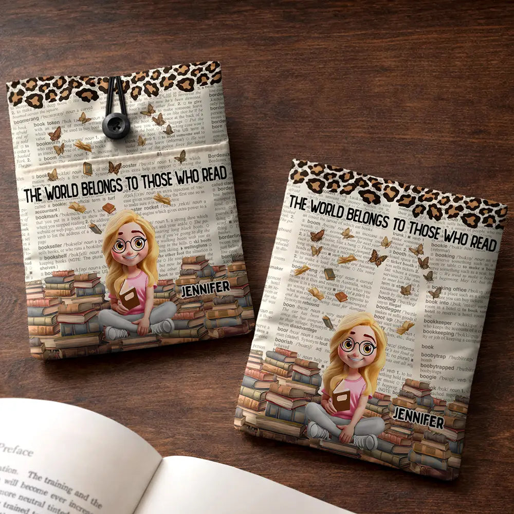The World Belongs To Those Who Read - Personalized Book Sleeve