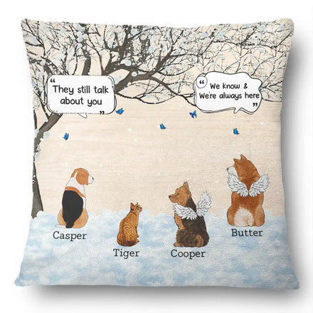 They Still Talk About You - Personalized Pillow