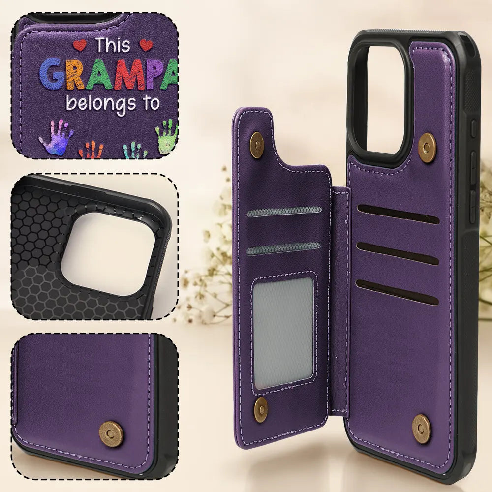 Gift For Grandpa,Gift For Father,Happy - This Grandpa Belongs To - Personalized Leather Flip Wallet Phone Case