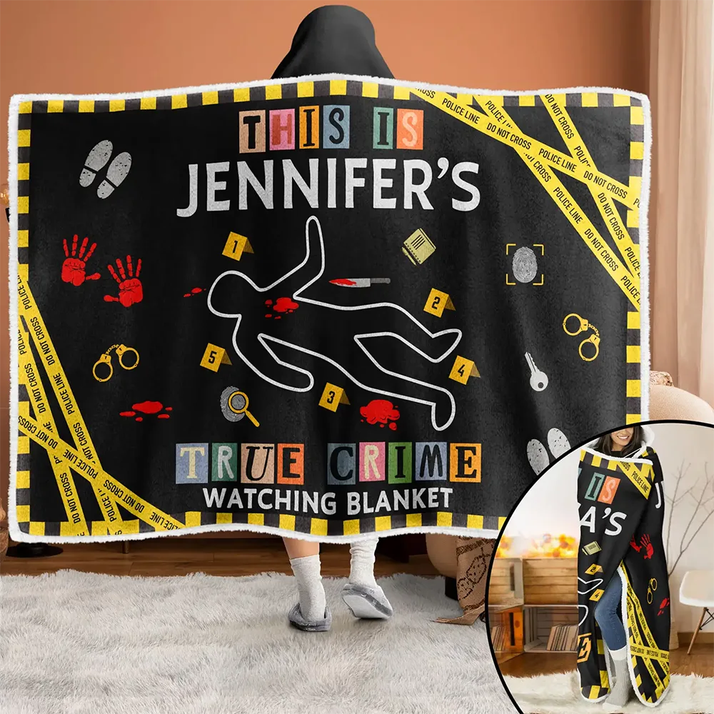Gift For Yourself, Gift For Women, Gift For Men, Happy, Top Market - This Is My True Crime Watching Blanket - Personalized Wearable Hooded Blanket