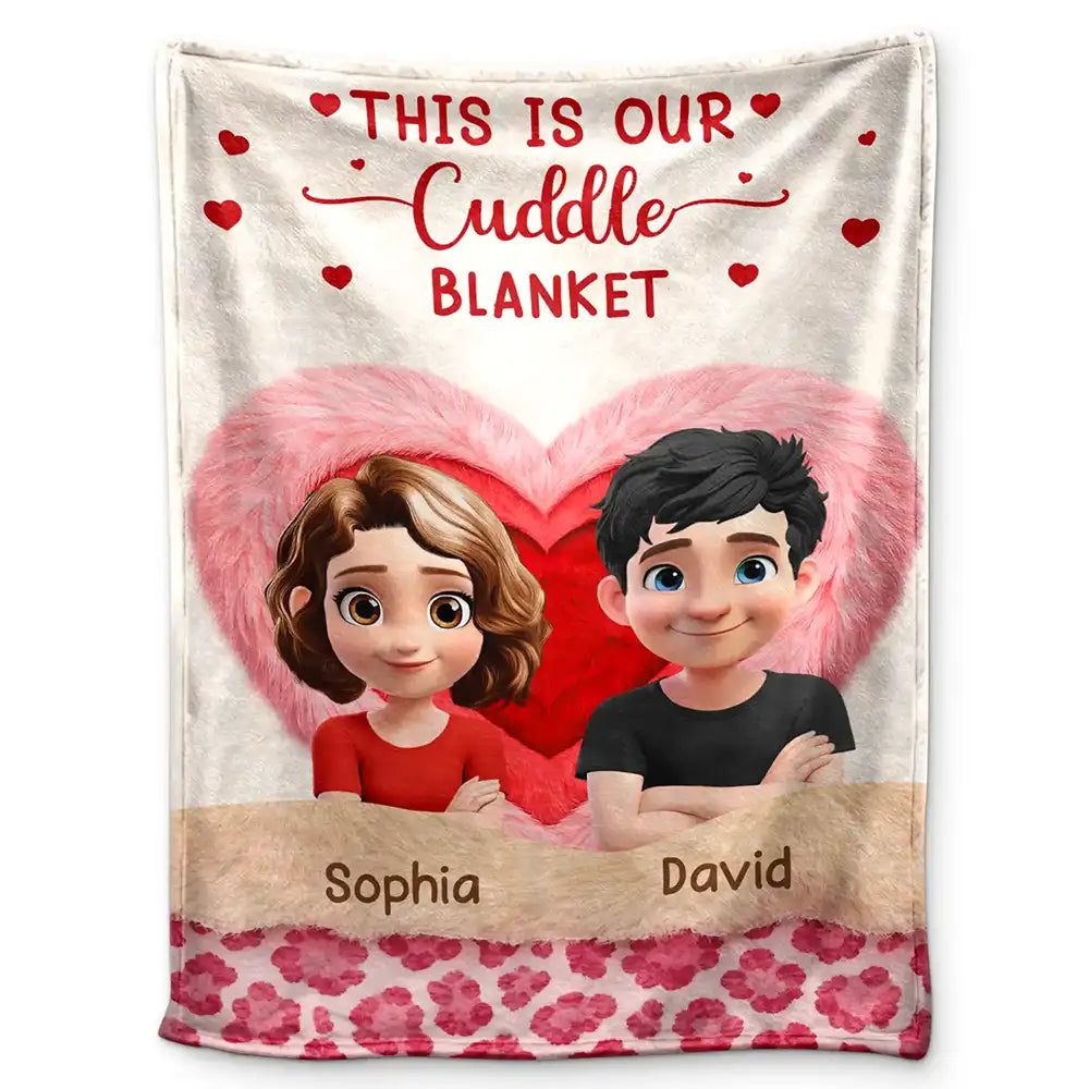 This Is Our Cuddle Blanket Faux Fur Effect - Personalized Fleece Blanket, Sherpa Blanket