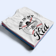 Gift For Mother,Gift For Father,Baseball,Happy - Those Are My Kids Baseball - Personalized T Shirt