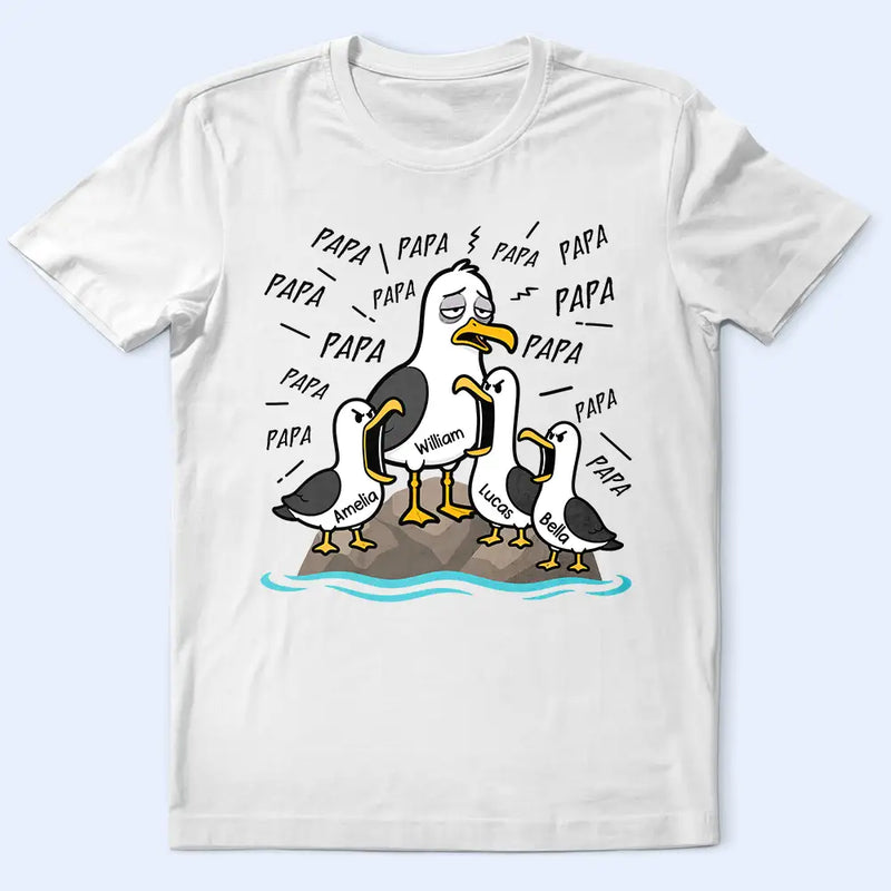 Gift For Husband,Gift For Father,Gift For Grandparents,Teacher,Non-Eng,Icon,Humorous - Tired Seagull And Kids Screaming - Personalized T Shirt