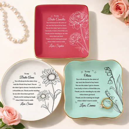 To My Bestie The Sister I Got To Choose - Personalized Ring Dish