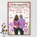 Gift For Daughter, Mom - Daughters (Adult), Love - To My Daughter Happy Mother's Day 3D Birth Flower - Personalized Poster