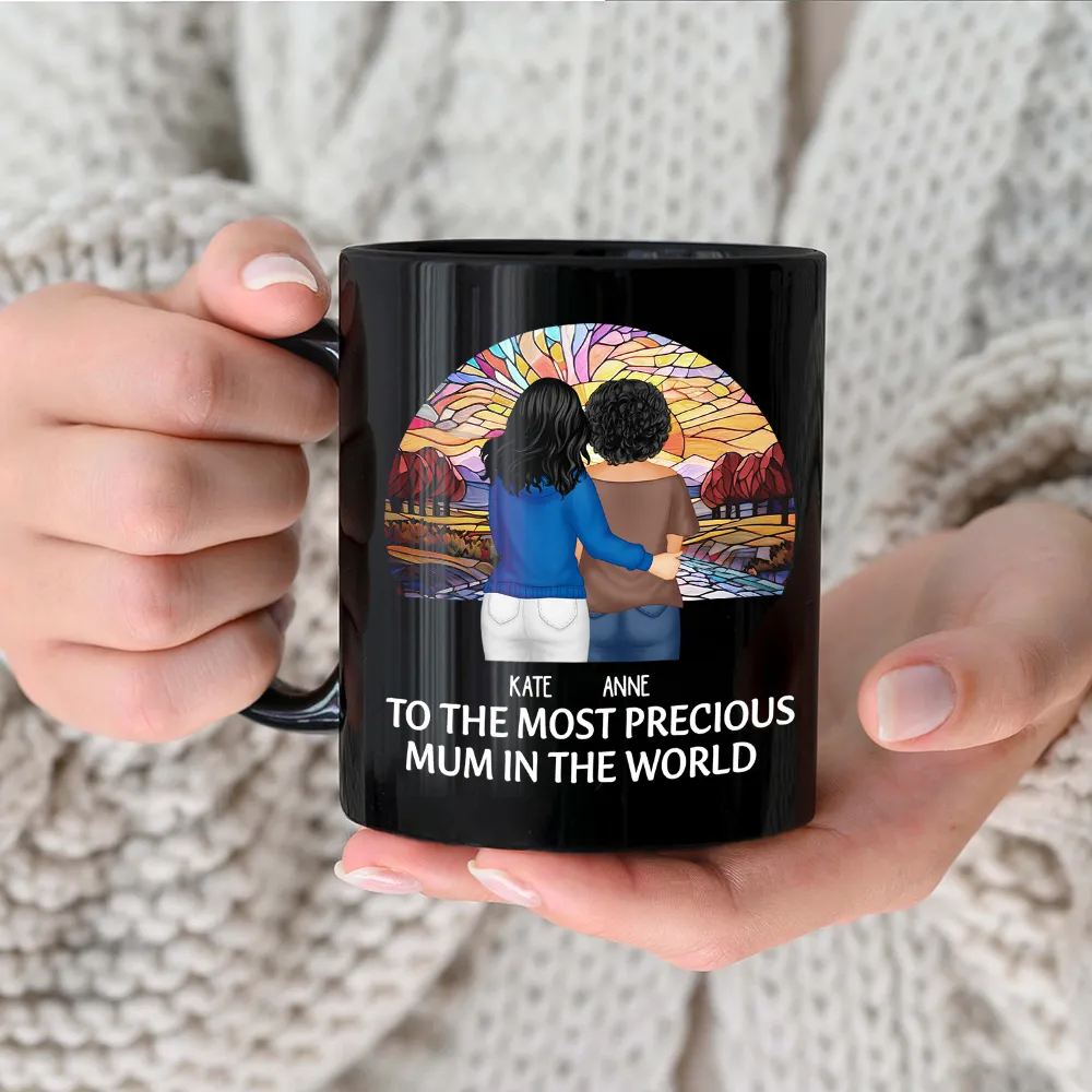 Gift For Mother,Mom - Daughters (Adult),Happy - To The Most Precious Mom In The World - Personalized Black Mug