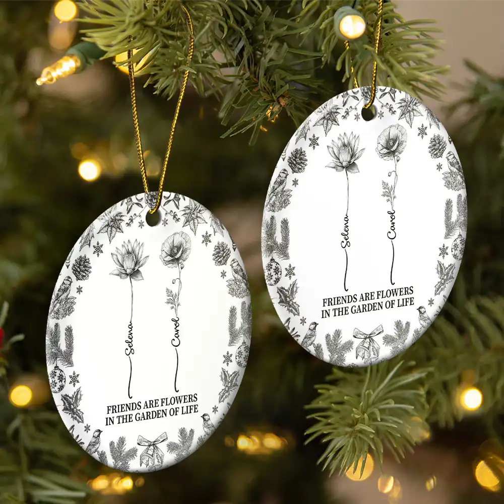 Gift For Yourself,Gift For Women,Gift For Bestie,Old Best friends,Love,Christmas - Toile De Jouy Birth Flower Grow An Old Friend - Personalized Circle Ceramic Ornament