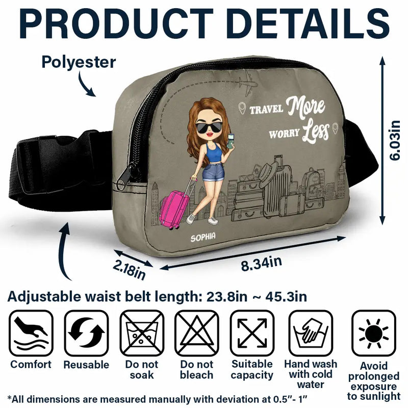 Gift For Women,Gift For Men,Gift For Yourself,Happy,Travel - Travel More Worry Less - Personalized Crossbody Belt Bag