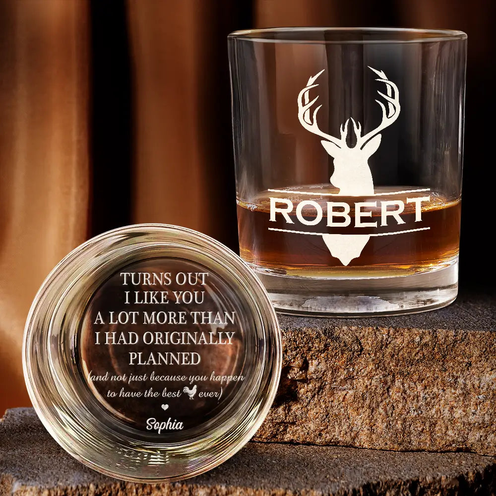 Gift For Husband,Gift For Wife,Gift For Boyfriend,Gift For Girlfriend,Funny - Turns Out I Like You A Lot - Personalized Engraved Whiskey Glass