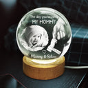New Dad,New Mom,New baby,Gift For Father,Gift For Mother,Happy,Photo - Custom Photo The Day You Became My Mom Dad Holding Hands - Personalized Crystal Globe Lamp