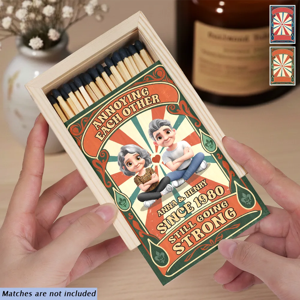 Gift For Couples,Old Couples,LGBT,Love - Annoying Each Other And Still Going Strong - Personalized Wooden Matchbox