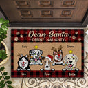 Dear Santa Define Naughty Christmas Dog - Christmas Gift For Dog Lovers - Personalized Custom Doormat