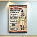 Baseball Dear Dad Thank You For Teaching Me - Gift For Father - Personalized Custom Poster