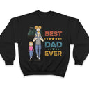 Dear Dad Great Job We're Awesome Thank You - Gift For Father And Grandpa - Personalized Custom T Shirt