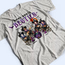 Witches Best Friends The Black Hat Sisterhood An Enchanting Fly By Night Group - Gift For Besties And Sisters - Personalized Custom T Shirt