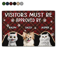 Funny,Dog Lovers,Pet Lovers,Cat Lovers - Visitors Must Be Approved By The Dogs - Personalized Doormat