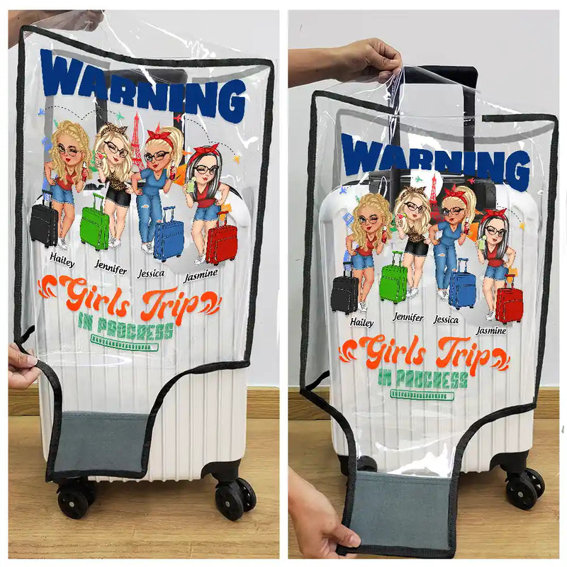 Gift For Bestie,Gift For Women,Summer,Happy,Travel - Warning Girls Trip In Progress - Personalized Clear Luggage Cover