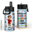Back To School,Parents,Adorable,Vector - Watch Out Kindergarten Here I Come 3D Effect Kids - Personalized Kids Water Bottle