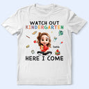 Gift For Kids,Gift For Grandkids,Back To School,Happy -  Watch Out Kindergarten Here I Come Sitting Kid - Personalized T Shirt 