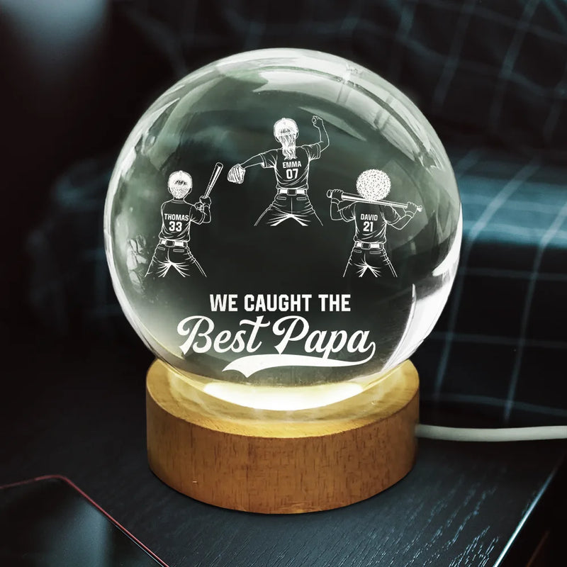 Gift For Father,Gift For Grandpa,Baseball,Non-Eng,Icon,Proud - We Caught The Best Dad Grandpa - Personalized Crystal Globe Lamp