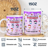 Funny,Gift For Father,Gift For Husband - We Used To Lived In Your Balls Dad - 3D Inflated Effect Printed Mug, Personalized White Edge-to-Edge Mug
