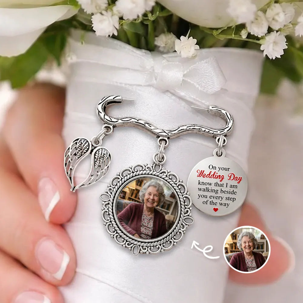 Custom Photo, Wedding, Gift For Yourself, Sympathetic, Upload Full Photo - Custom Photo Wedding Walking Beside You Memorial - Personalized Lapel Pin