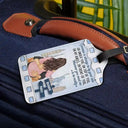 Gift For Couples,Funny - Wherever You Need Me I Promise To Always Be By Your Side - Personalized Luggage Tag