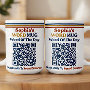 Gift For Yourself, Humorous, QR Code - Daily Word - Word Of The Day QR Code - Personalized Mug