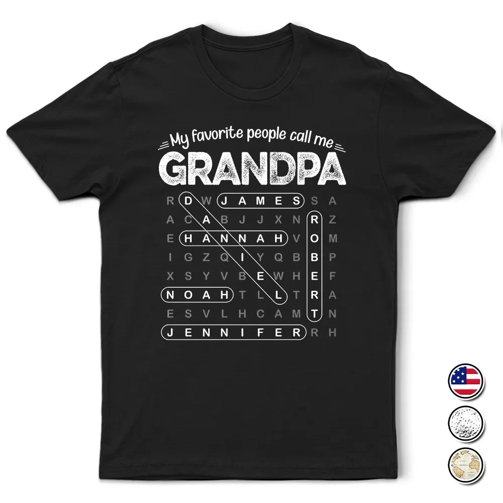 Gift For Grandpa,Gift For Father,Gift For Men,Happy - Word Search Puzzle My Favorite People Call Me Grandpa Dad - Personalized T Shirt