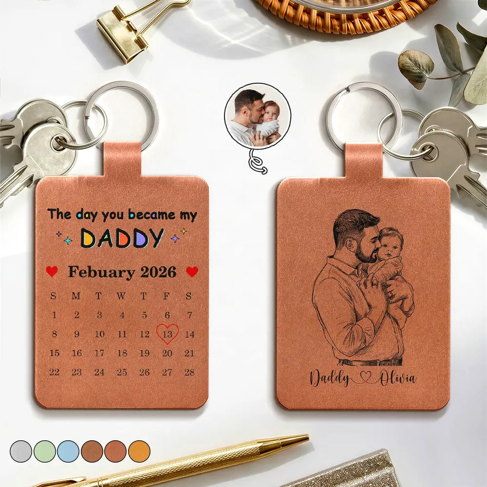 Custom Photo Pencil Sketch Calendar The Day You Became My Daddy Mommy - Personalized Custom Shaped Leather Keychain