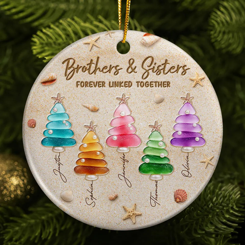 Christmas Gift For Siblings - Personalized Sea Glass Pine Trees Brothers & Sisters Forever Linked Together Circle Ceramic Ornament