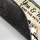 You & Me And The Dogs Cats - Gift For Pet, Camping Lovers, Campsite, Camping Decor, Couple, Family - Personalized Custom Doormat