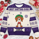 Best Dog Mom Ever - Christmas Gift, Gift For Dog Lovers, Dog Mom, Dog Dad, Pet Lovers - Personalized Unisex Ugly Sweater