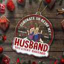 Congrats On Being My Husband Backside - Anniversary, Christmas Gift For Couples, Husband, Wife - Personalized Custom Shaped Acrylic Ornament