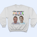 Custom Photo This Awesome Mommy Daddy Belongs To - Birthday, Loving Gift For Mother, Father, Grandma, Grandpa - Personalized T Shirt