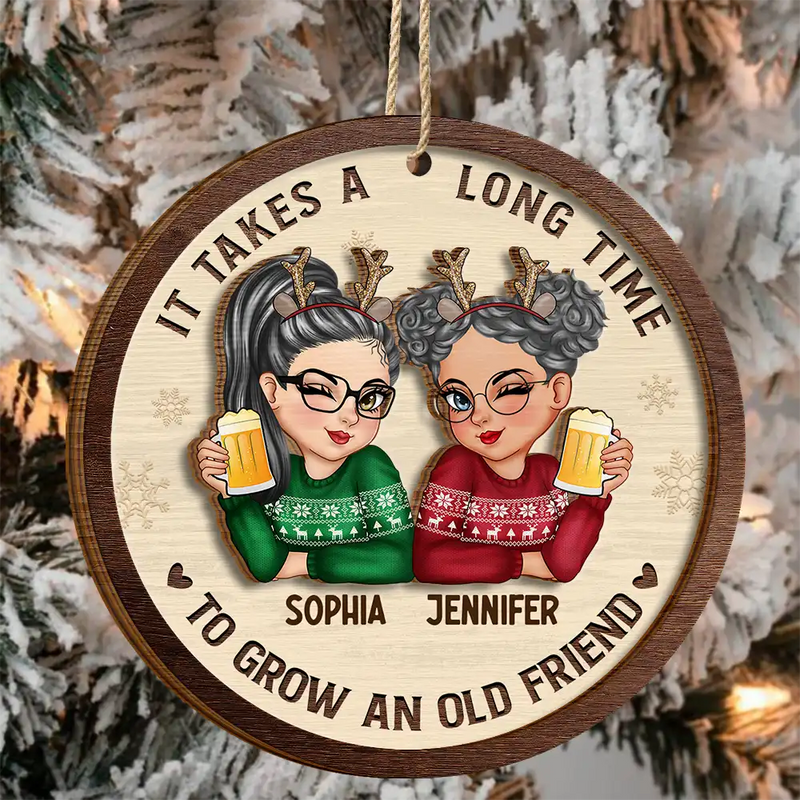 Gift For Bestie, Colleagues - It Takes A Long Time To Grow An Old Friend Christmas - Personalized 2-Layered Wooden Ornament