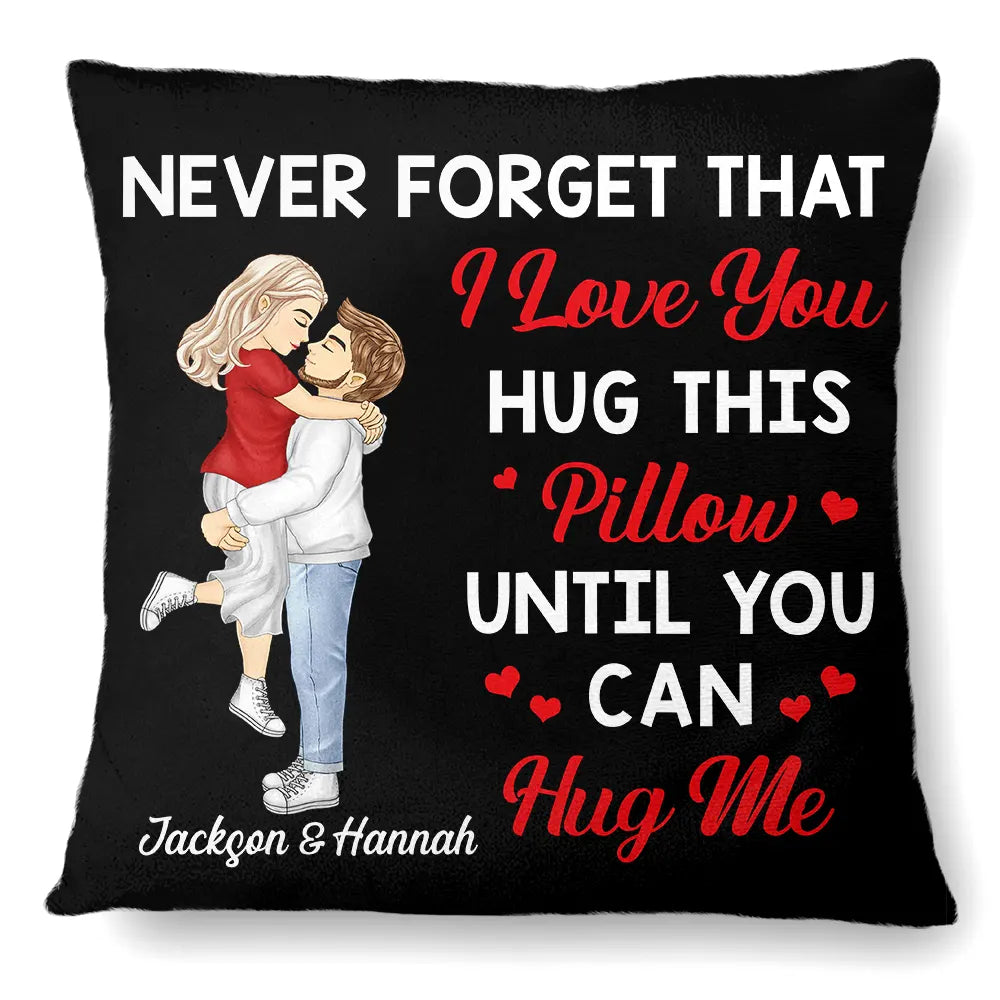 Gift For Couples, Gift For Husband, Gift For Wife, Gift For Boyfriend, Gift For Girlfriend - Hug This Pillow Until You Can Hug Me Cartoon Kissing Couples - Personalized Pillow