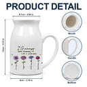 If Nanas Were Flowers I'd Pick You Mom Grandma - 3D Inflated Effect Printed Vase, Personalized Ceramic Flower Vase