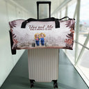 Gift For Couples, Gift For Husband, Gift For Wife, Gift For Boyfriend, Gift For Girlfriend, Happy - You And Me And A World To See - Personalized Duffle Bag