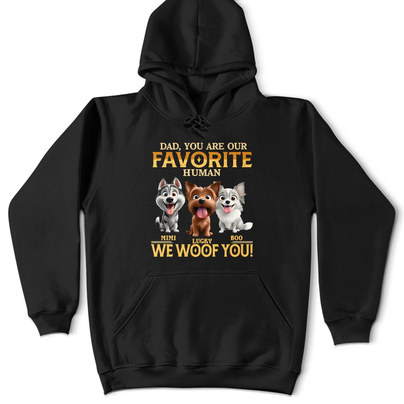 Pet Lovers,Pet Mom,Pet Dad,Happy,Dog Lovers,Dog Mom,Dog Dad - You Are My Favorite Human - Personalized T Shirt