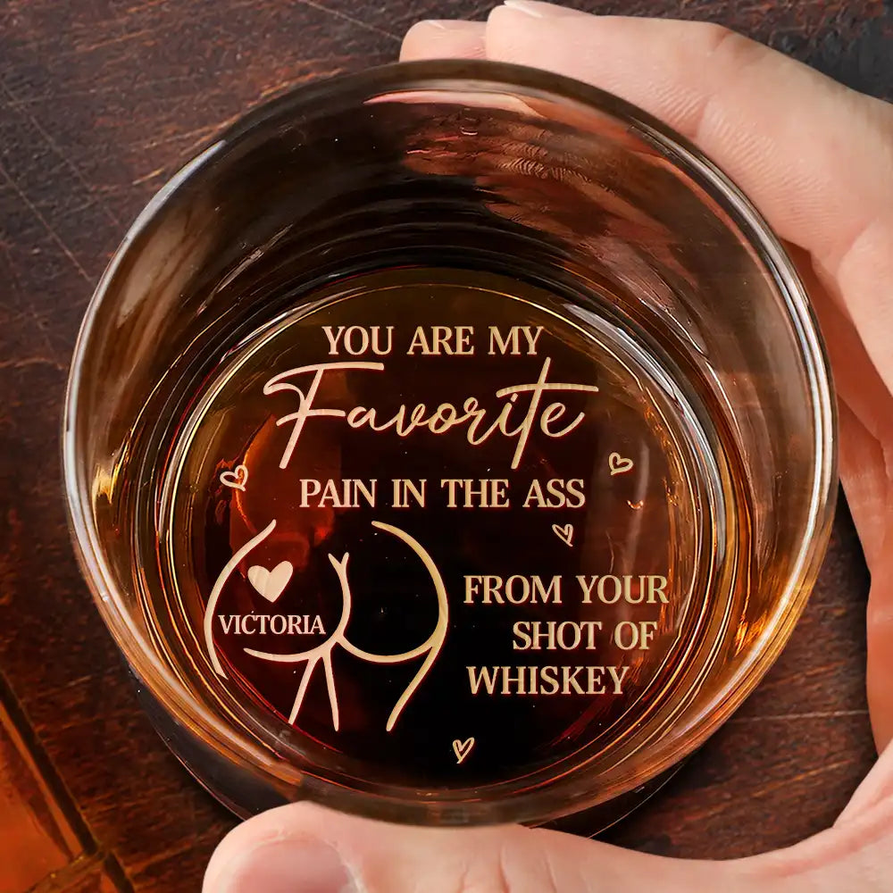 Gift For Couples, Gift For Husband, Gift For Wife, Gift For Boyfriend, Gift For Girlfriend, Funny - You Are My Favorite Pain - Personalized Engraved Whiskey Glass