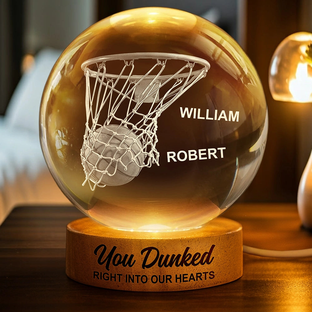 You Dunked Right Into Our Heart Basketball Dad Grandpa - Personalized Crystal Globe Lamp