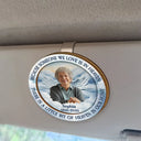 Parents,Memorial,Sad,Gift For Grandparents,Gift For Sibling,Family - Custom Photo Although You Cannot See Me I'm Always With You Memorial Heaven - Personalized Custom Shaped Car Visor Clip